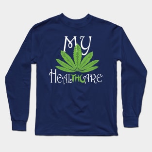 Healthcare weed Long Sleeve T-Shirt